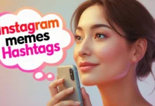 Instagram memes hashtags
