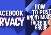 How to Post Anonymously on Facebook Group