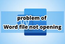 problem of Word file not opening
